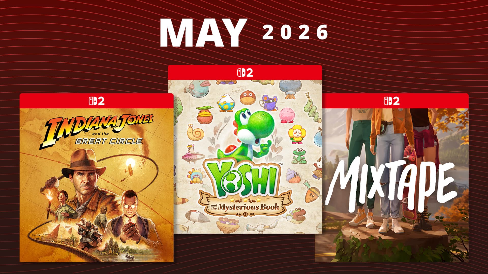 Nintendo UK maps crowded May 2026 release slate across partners