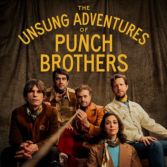 Punch Brothers announce first all-instrumental album, The Unsung Adventures of Punch Brothers