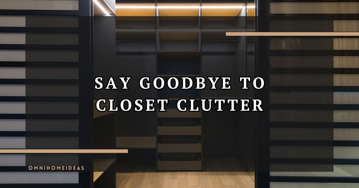 From Chaos to Calm: Your Luxury Closet Design 2026 Guide