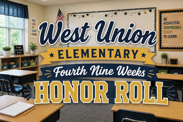 West Union Elementary releases final honor roll for third through sixth grade