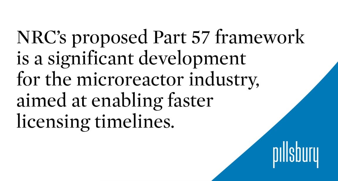 NRC proposes Part 57 framework to speed microreactor licensing